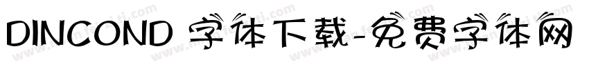 DINCOND 字体下载字体转换